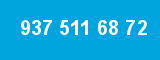 937 511 68 72